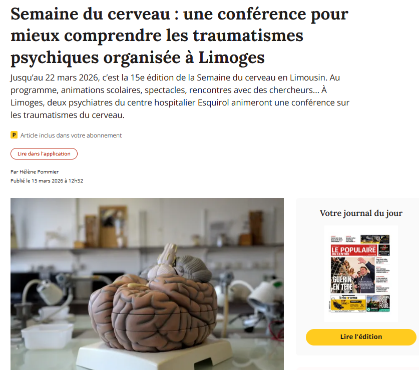 Semaine du cerveau : une conférence pour mieux comprendre les traumatismes psychiques organisée à Limoges (LE POPULAIRE DU CENTRE)